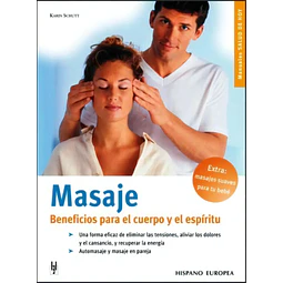 Masaje Beneficios para el cuerpo y el espiritu