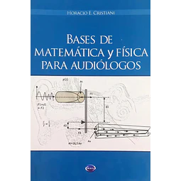 Bases de Matemática y Física para Audiólogos