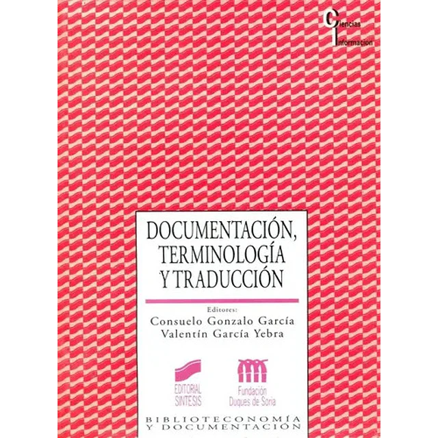 Documentación, Terminología y Traducción