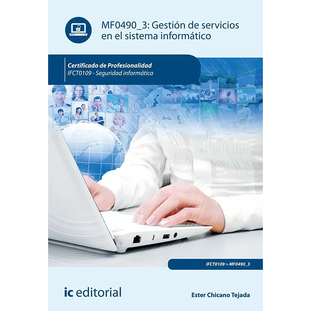 Gestión de servicios en el sistema informático. MF0490_3