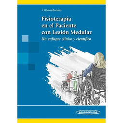 Fisioterapia en el  Paciente con  Lesión Medular