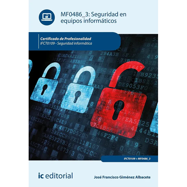 Libro Seguridad en Equipos Informáticos. Ifct0109