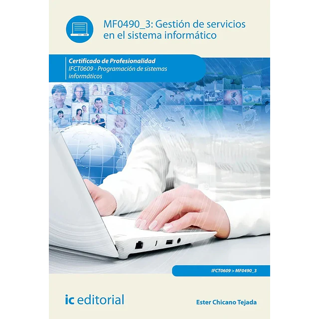 MF0490_3: Gestión de servicios en el sistema informático.