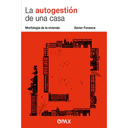 La autogestión de una casa