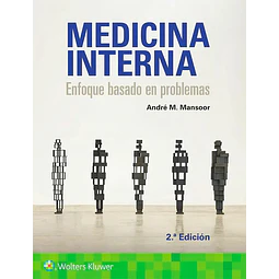 Medicina Interna. Enfoque basado en problemas