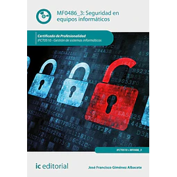 Seguridad en Equipos Informáticos. Ifct0510