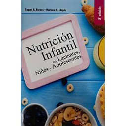 NUTRICIÓN INFANTIL en Lactantes, Niños y Adolescentes