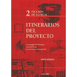 Itinerarios del Proyecto - Volumen 2