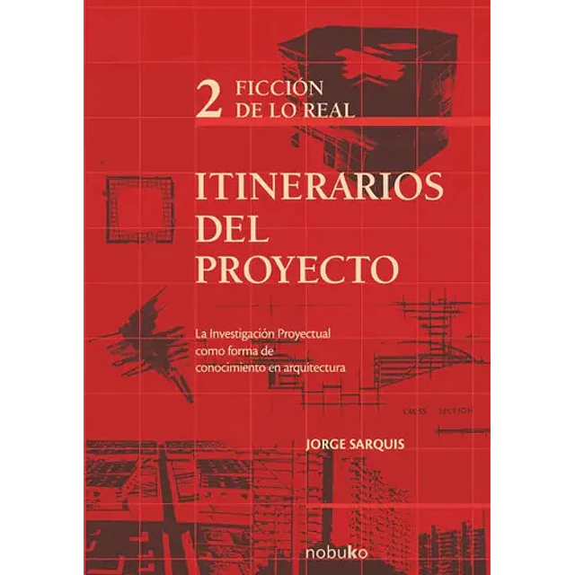 Itinerarios del Proyecto - Volumen 2