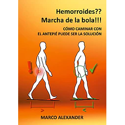 Hemorroides? Marcha de la bola!