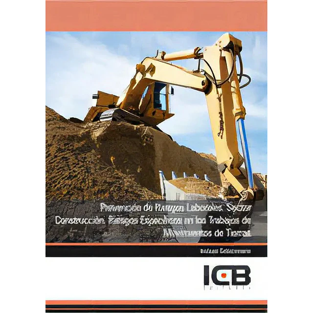 Prevención de Riesgos Laborales. Sector Construcción. Riesgos Especifícos en los