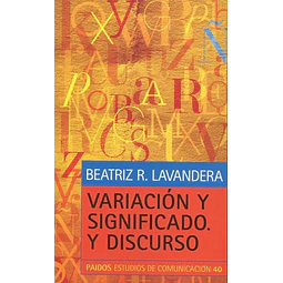 Variación y significado. Y Discurso