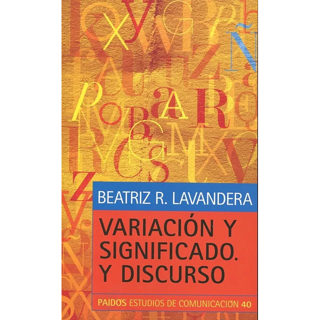 Variación y significado. Y Discurso