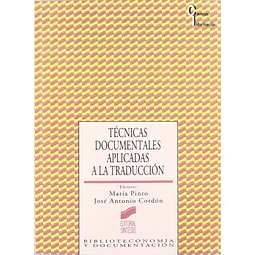 Técnicas documentales aplicadas a la traducción