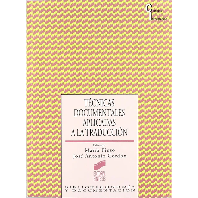 Técnicas documentales aplicadas a la traducción