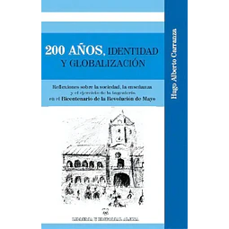200 Años, Identidad y Globalización