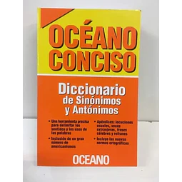 Diccionario de Sinónimos y Antónimos Océano Conciso