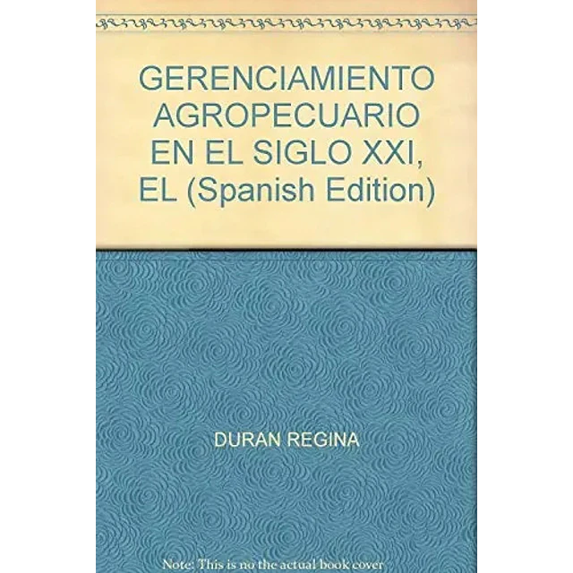 El Gerenciamiento Agropecuario en el Siglo XXI
