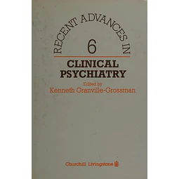 Recent advances in Clinical Psychiatry 6
