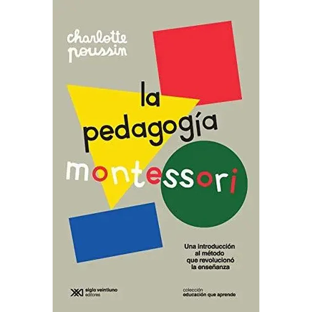 La Pedagogia Montessori
