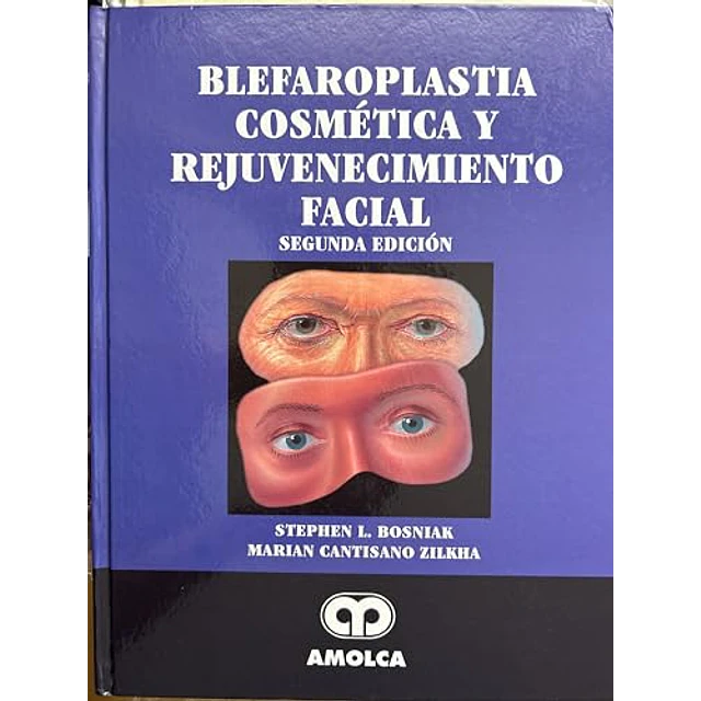 Blefaroplastia cosmética y rejuvenecimiento facial
