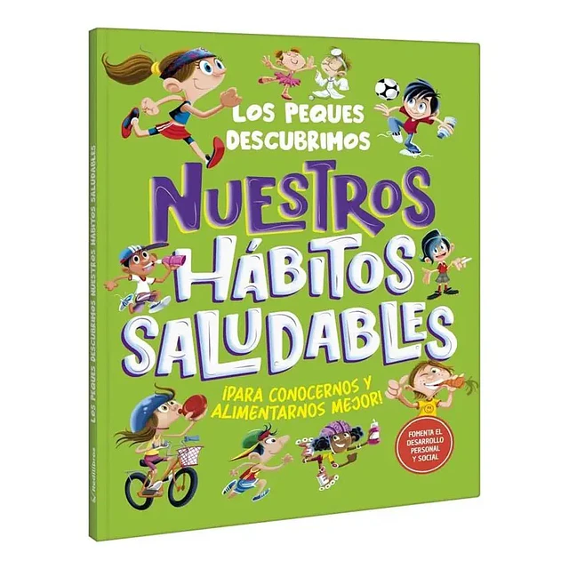 Los Peques Descubrimos Nuestros Hábitos Saludables