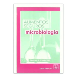 Alimentos seguros: microbiologia