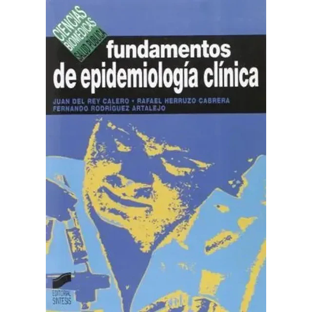 Fundamentos de epidemiología clínica