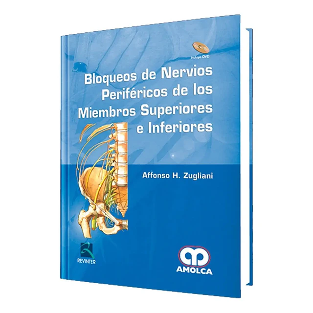 Bloqueos de Nervios Perifericos de los Miembros Superiores e Inferiores con CD