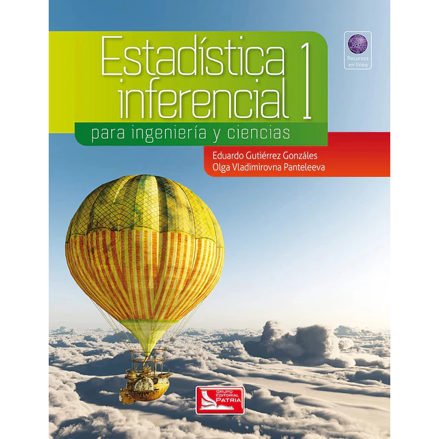 Estadística inferencial 1 para ingeniería y ciencias
