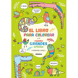 El libro para colorear de los pequeños grandes artistas