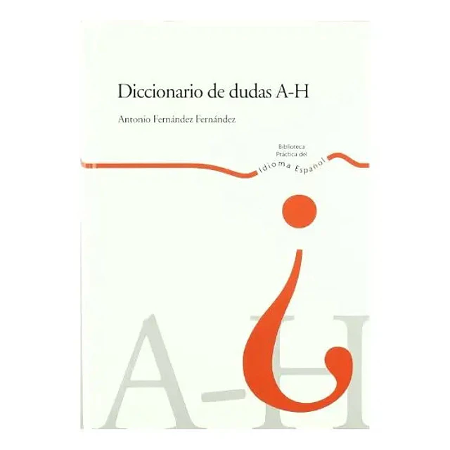 Diccionario de dudas 2 TOMOS
