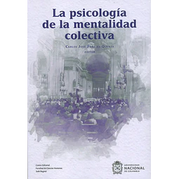 La Psicología de la Mentalidad Colectiva