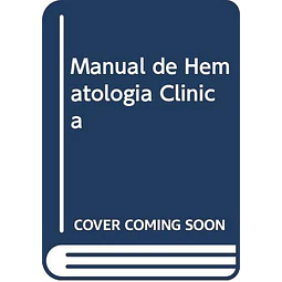 Manual de hematologia clinica