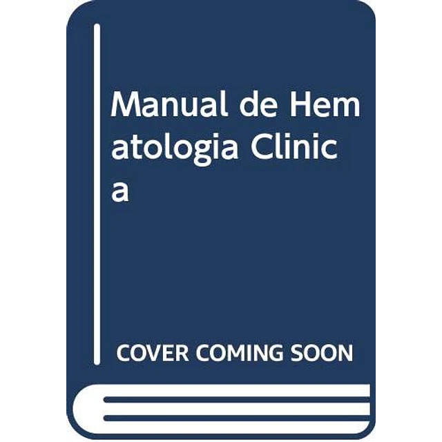 Manual de hematologia clinica