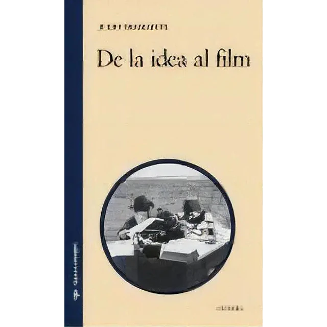 De la Idea al Film