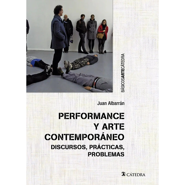 Performance y arte contemporáneo