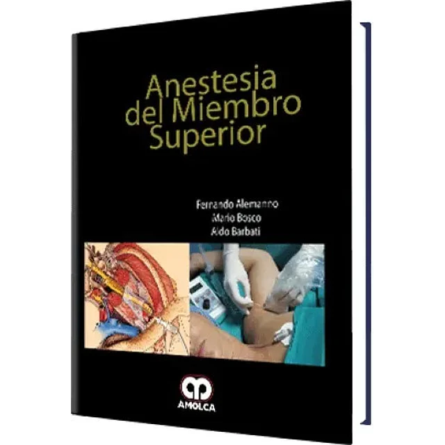 Anestesia del Miembro Superior