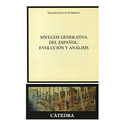 Sintaxis generativa del Español: Evolucion y Analisis