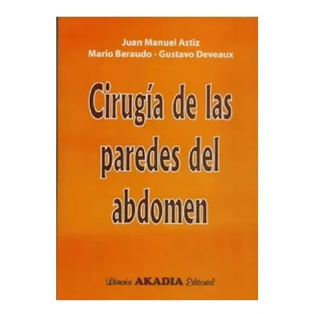 Cirugía de las paredes del abdomen