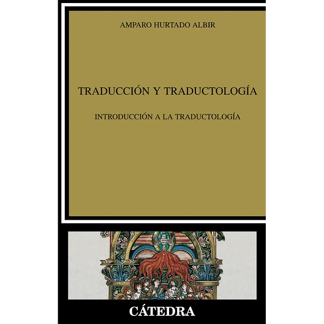 Traducción y traductología
