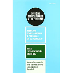 Higiene y atención sanitaria domiciliaria