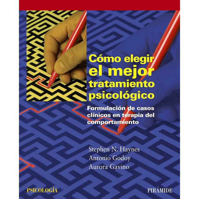 Cómo elegir el mejor tratamiento psicológico