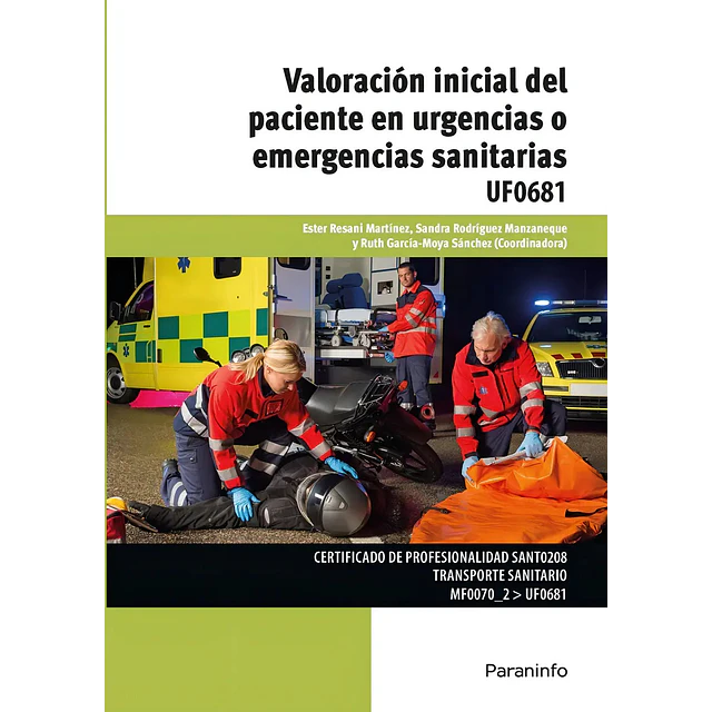 Valoracion incial del paciente en urgencias o emergencias sanitarias UF0681