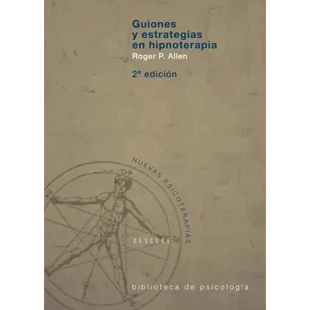 Guiones y estrategias en hipnoterapia