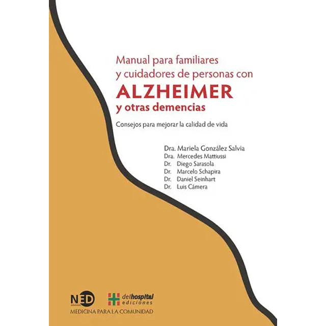 Manual para familiares y cuidadores de personas con Alzheimer y otras demencias
