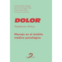 Dolor. Asistencia clínica