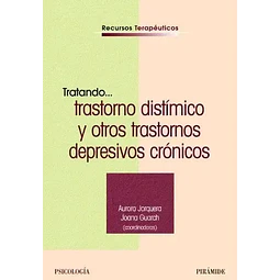 Tratando trastorno distimico y otros trastornos depresivos cronicos