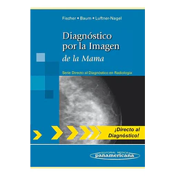 Diagnóstico por la Imagen de la Mama