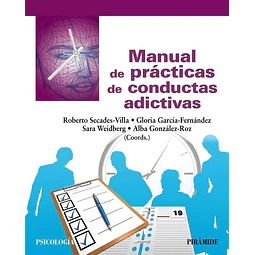 Manual de prácticas de conductas adictivas